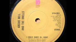 Archie Bell &amp; The Drells - I Could Dance All Night (1975) vinyl