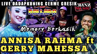 Download lagu ANNISA RAHMA ft GERRY MAHESSA - MEMORY BERKASIH - NEW PALLAPA DADAP KUNING  - FULL CAK MET mp3