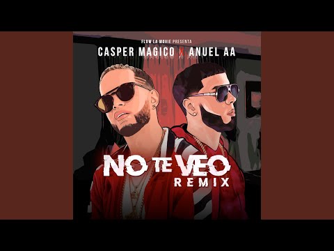 No Te Veo (Remix)