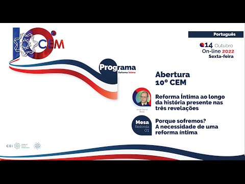 01) Jorge Elarrat (Brasil): Reforma Íntima ao longo da história presente nas três revelações
