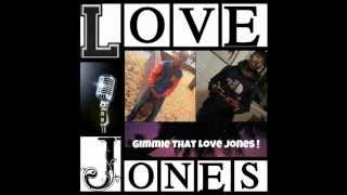 Love Jones - Beat It Up Remix Ft. FlyyGuyy Smooth