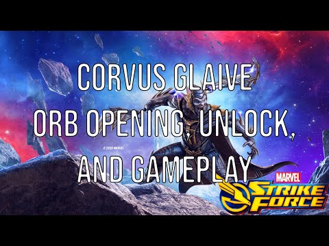 Corvus Glaive - Orb Opening, Unlock, Level 60 Gameplay - Marvel Strike Force