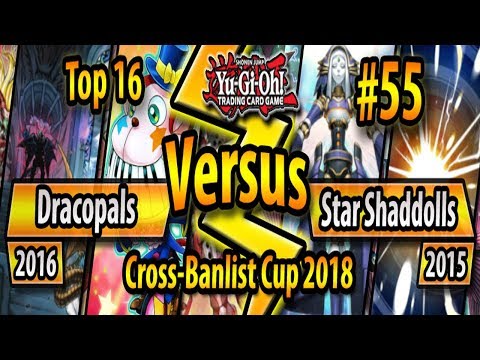 Dracopals (2016) vs. Star Shaddolls (2015) - TOP 16 - Cross-Banlist Cup 2018 #55