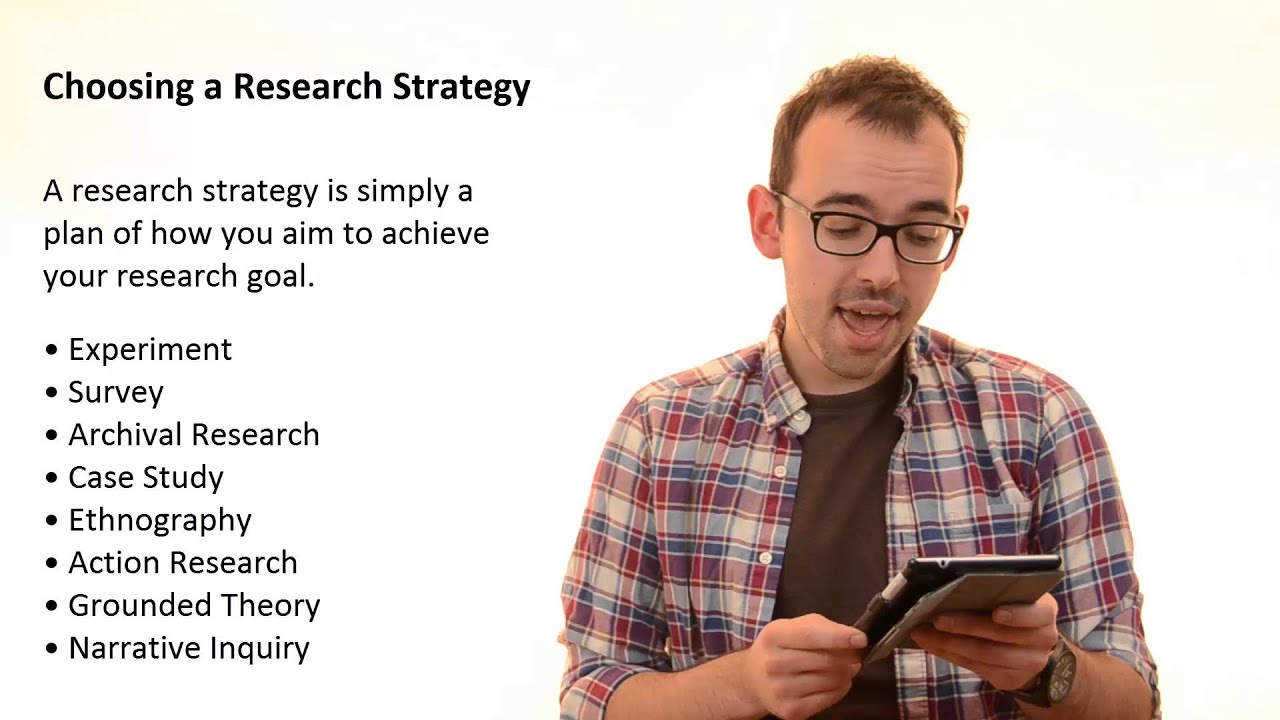 3.4 How To Choose A Research Strategy