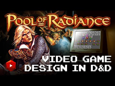 Pool of Radiance: Video Game Design in D&D | D&D Walkthroughs