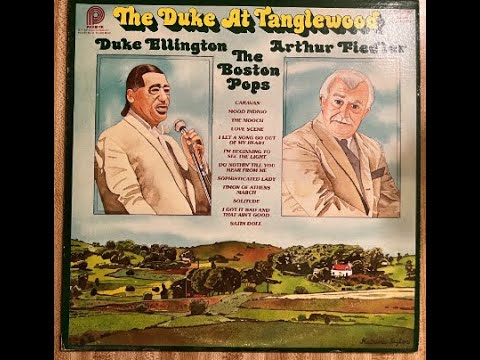 "The Mooche" Duke Ellington Arthur Fiedler The Boston Pops from The Duke at Tanglewood lp