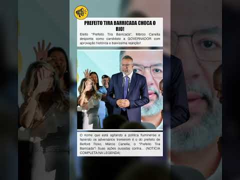 PREFEITO TIRA BARRICADA CHOCA O RIO!