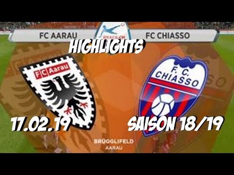 Highlights: Fc Aarau vs Fc Chiasso (17.02.19)