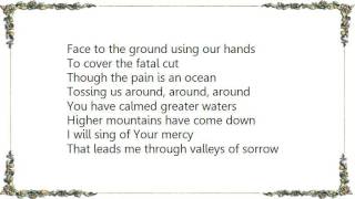 Jars of Clay - The Valley Song Sing of Your Mercy Lyrics