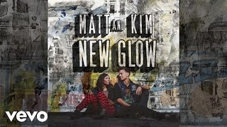 Matt and Kim - Make A Mess (Audio)