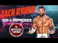 WWE Zack Ryder Oh Radio Epic Orchestral Remix Entrance Theme