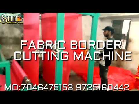 Fabric Border Cutting Machine