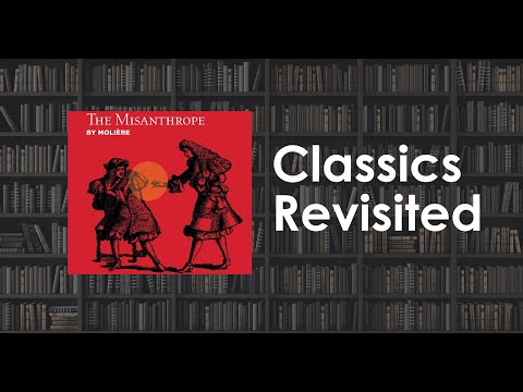 Classics Revisited Webinar Series: The Misanthrope