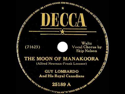 1944 Guy Lombardo - The Moon Of Manakoora (Skip Nelson, vocal)