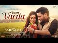 Jaan Varda Dev Kharoud Jasmin Bajwa Shivjot Simran Bhardwaj Sarpanch Rel 10th July 2026