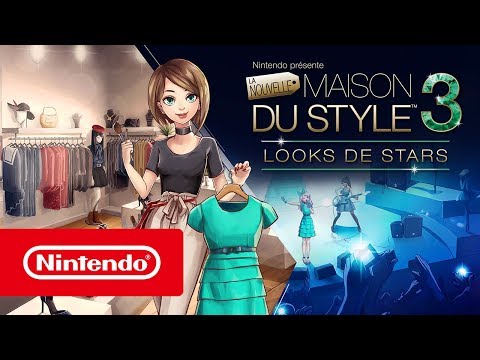 La Nouvelle Maison du Style™ 3 – Looks de Stars - Bande-annonce de lancement (Nintendo 3DS)