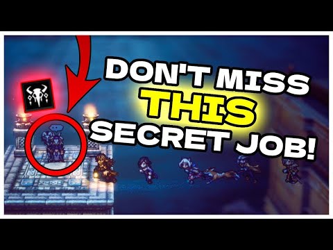 How to unlock all 4 SECRET JOBS in Octopath Traveler 2