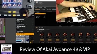Video thumbnail for Review Of The Akai Advance 49 Controller Keyboard With VIP Software by Production Expert