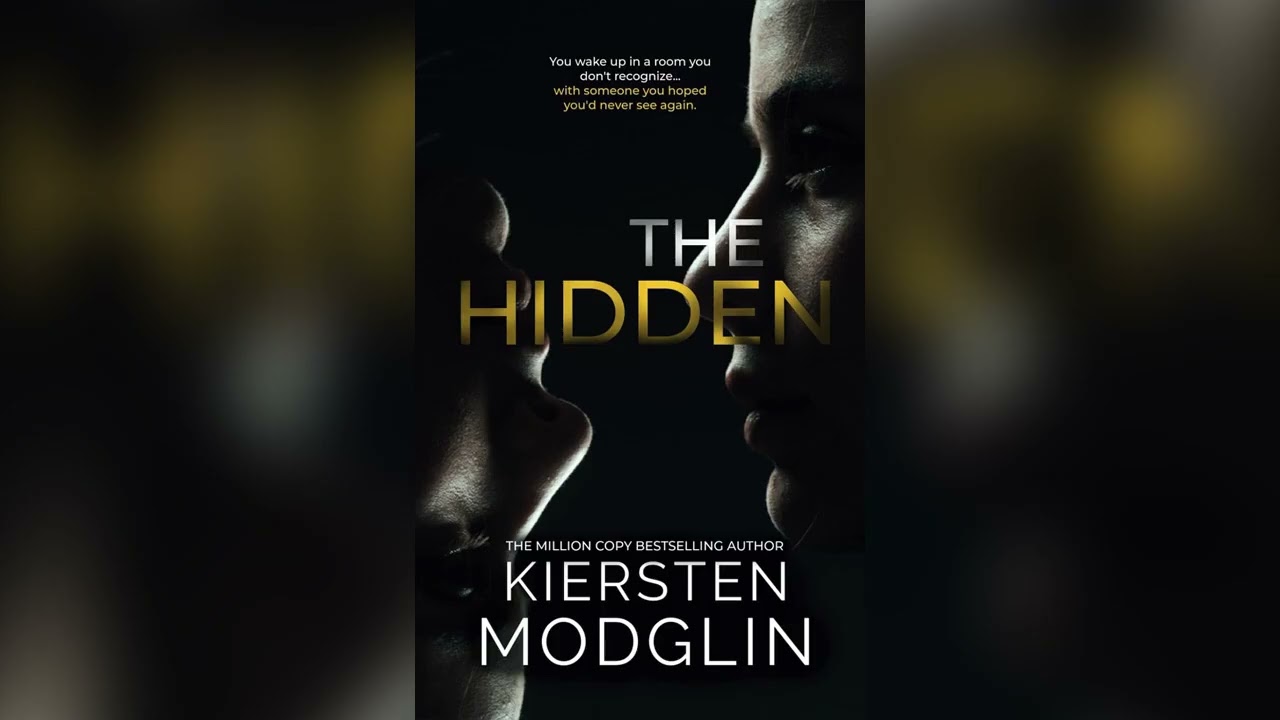 The Hidden by Kiersten Modglin🎧 Mystery, Thriller & Suspense AudioBook