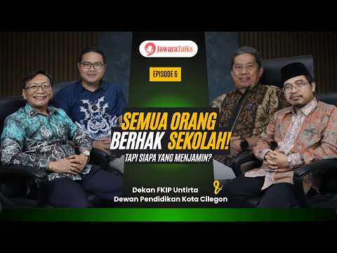 JAWARA TALKS eps.6 | SEMUA ORANG BERHAK SEKOLAH — TAPI SIAPA YANG MENJAMIN?