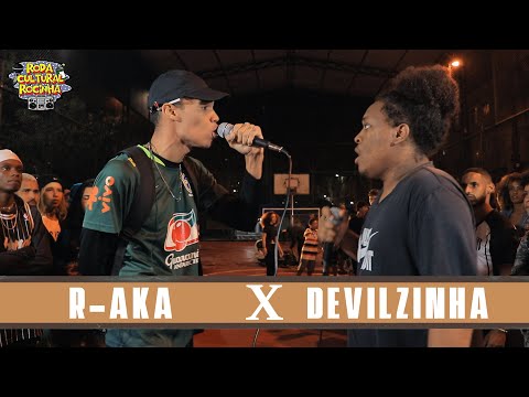 R-AKA x DEVILZINHA - 1ª FASE - Roda Cultural da Rocinha: 69ª EDIÇÃO
