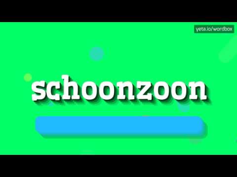 SCHOONZOON - HOW TO PRONOUNCE IT? #schoonzoon