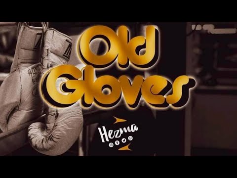 Hezma - Old Gloves
