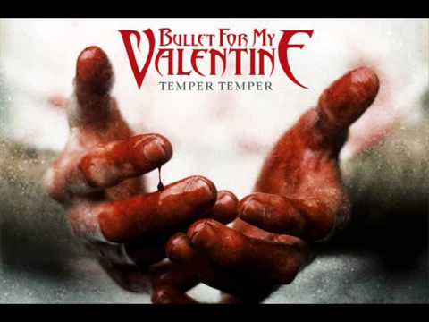 Bullet For My Valentine Temper Temper Full Album