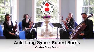 Auld Lang Syne (Robert Burns) Wedding String Quartet