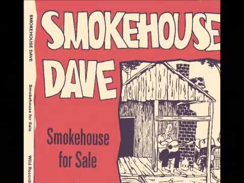 Smokehouse Dave - I'll Never, Never Let You Go