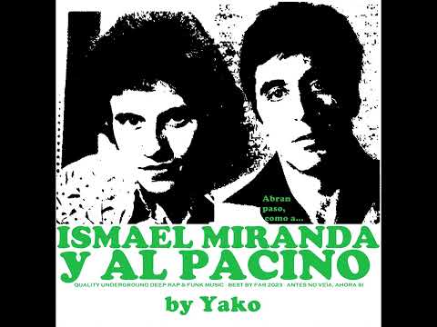 ISMAEL MIRANDA Y AL PACINO (Producido X @mateo_19182) Tracc. 1 homónimo