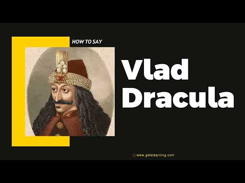How to Say Vlad Dracula in English correctly