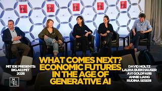 What Comes Next? Economic Futures in the Age of Generative AI - BIG.AI@MIT 2026