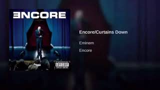 Eminem Encore Curtains down