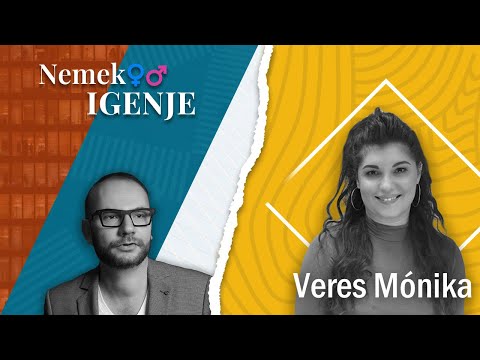 NEMEK IGENJE - Öt legfontosabb férfi Veres Mónika Nika életében (Podpad.hu)