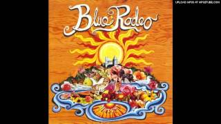 Blue Rodeo - Bulletproof