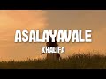 Asalayavale Lyrics Khalifa Sid Sriram X Jakes Bejoy