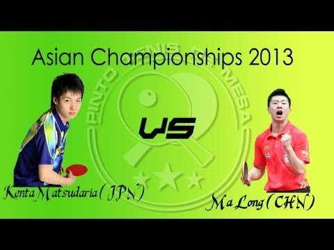 2013 Asian Championships: CHN (Ma Long) vs. JPN (Kenta Matsudaira)