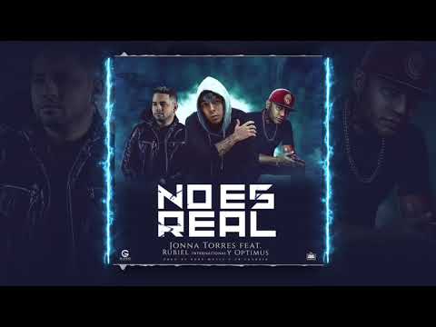 Jonna Torres feat. Rubiel Internacionl, Optimus - No Es Real (Audio Cover)