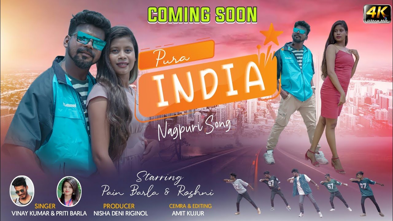 Pura India| Teaser| New Nagpuri Video Song 2022 | Singer - Vinay&Priti| Ft Pain barla&Roshni