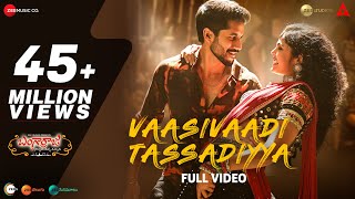 Vaasivaadi Tassadiyya - Full Video  Bangarraju  Na