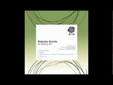Keisuke Kondo - Mahina (Anthony Collins 