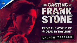 The Casting of Frank Stone - Launch Trailer | PS5 Games Trailer