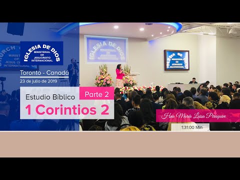 540 - Estudio Bíblico parte 2, Toronto Canadá - 23 julio 2019, Hna. María Luisa Piraquive - IDMJI