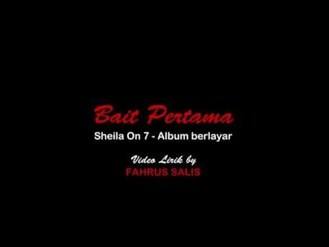 download lagu mp3 mp4 Sheila On 7 Bait Pertama, download lagu Sheila On 7 Bait Pertama gratis, unduh video klip Sheila On 7 Bait Pertama