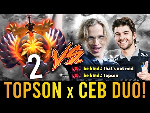 TOPSON & CEB DUO vs. TOP 2 OVERALL MMR!