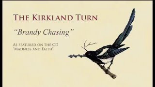 The Kirkland Turn, 