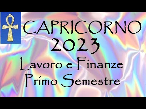 , title : 'CAPRICORNO💰 Lavoro e Finanze 2023. Primo semestre'
