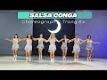 CONGA Salsa Trang Ex Dance Fitness Choreography By Trang Ex