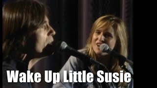 Wake Up Little Susie | Melissa Etheridge and Jackson Browne | HD quality |1995